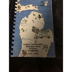 golden anniversary michigan bean festival cookbook 1946-1996 fairgrove mi